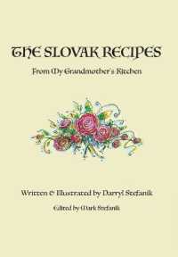 The Slovak Recipes from My Grandmother's Kitchen
