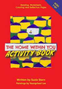 The Home within You Activity Book : Reading, worksheets, coloring and reflection pages