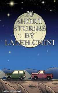 30 Short Stories By Laleh Chini