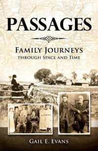 Passages : Family Journeys through Space and Time