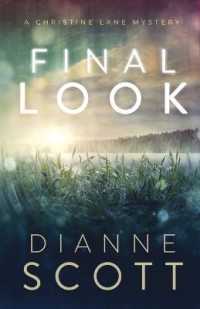 Final Look: A Christine Lane Mystery (A Christine Lane Mystery") 〈1〉