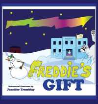 Freddie's Gift : He can't hold the toots in much longer. Especially when a great big polar bear comes bounding into his school...