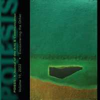 Poiesis a Journal of the Arts & Communication Volume 19, 2022 : Encountering the Other