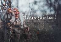 Hausgeister! : Household Spirits of German Folklore (Wool of Bat)