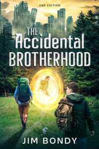 The Accidental Brotherhood