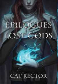 Epilogues for Lost Gods (Unwritten Runes") 〈2〉