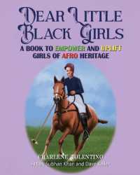 Dear Little Black Girls - a Book to Empower and Uplift Girls of Afro Heritage (Affirmations for Children of African Ancestry)