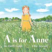 A is for Anne （Board Book）
