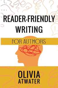 Reader-Friendly Writing for Authors (Atwater's Tools for Authors") 〈2〉