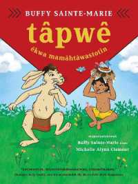 tpwe ekwa mamhtwastotin (Tpwe and the Magic Hat, Cree edition)