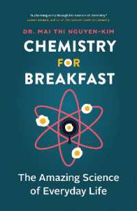 Chemistry for Breakfast : The Amazing Science of Everyday Life