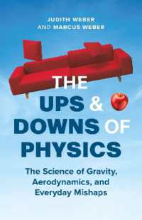 The Ups and Downs of Physics : The Science of the World around Us