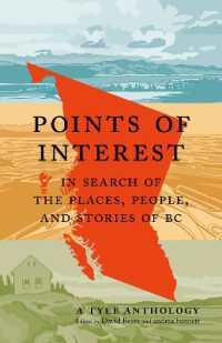 Points of Interest : In Search of the Places, People, and Stories of BC