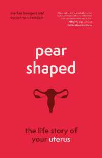 Pear-Shaped : The Life Story of Your Uterus