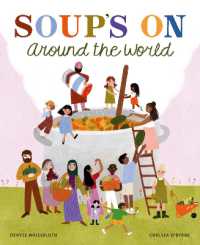 Soup Time around the World (Taste the World)