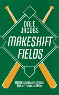 Chasing Baseball : Chasing Baseball Across Ireland, Scotland, England, and Wales