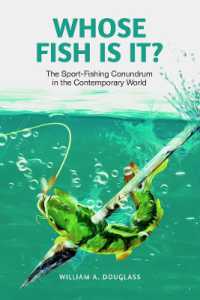 Whose Fish Is It? : The Sport-Fishing Conundrum in the Contemporary World
