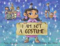 I am Not a Costume