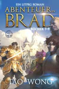 Abenteuer in Brad Bücher 7 - 9 (Abenteuer in Brad Bücher Boxset)