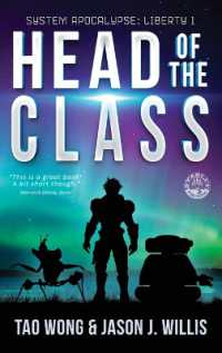 Head of the Class : Book One of the System Apocalypse Liberty series (System Apocalypse: Liberty)