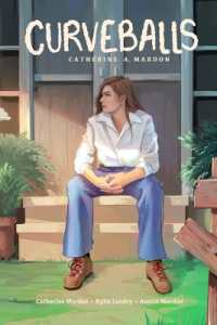 Curveballs : The Graphic Novel