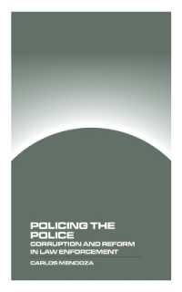 Policing the Police : Corruption and Reform in Law Enforcement