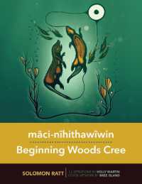 mâci-nîhithawîwin/Beginning Woods Cree (Beginning Languages)