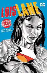 Lois Lane: Enemy of the People -- Paperback / softback