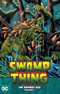 Swamp Thing: the Bronze Age Volume 3