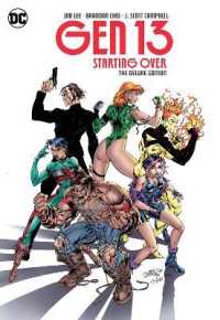 Gen 13: Starting over the Deluxe Edition