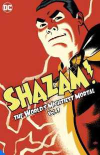 Shazam!: the World's Mightiest Mortal Vol. 3