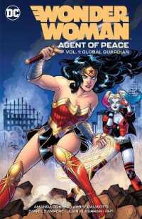 Wonder Woman: Agent of Peace Vol. 1 : Global Guardian