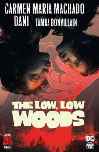 Low, Low Woods,The (Hill House Comics)