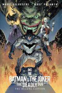 Batman & the Joker: the Deadly Duo: the Deluxe Edition