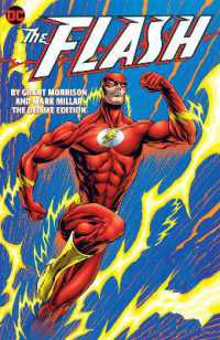 The Flash by Grant Morrison and Mark Millar the Deluxe Edition