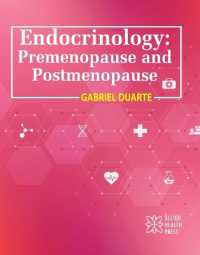Endocrinology : Premenopause and Postmenopause （Library Binding）