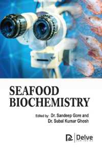 Seafood Biochemistry （Library Binding）