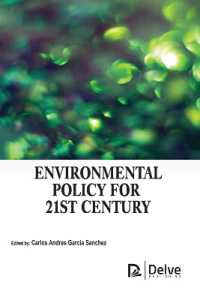 Environmental Policy for 21st Century （Library Binding）