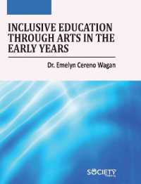 Inclusive Education through Arts in the Early Years （Library Binding）
