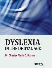 Dyslexia in the Digital Age （Library Binding）