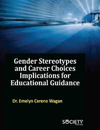 Gender Stereotypes and Career Choices : Implications for Educational Guidance （Library Binding）