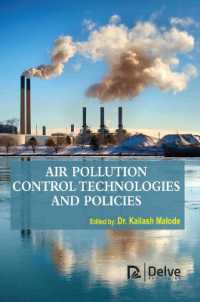 Air Pollution Control Technologies and Policies （Library Binding）