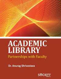 Academic Library Partnerships with Faculty （Library Binding）
