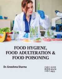 Food Hygiene, Food Adulteration & Food Poisoning （Library Binding）