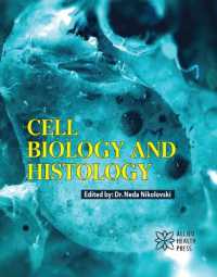 Cell Biology and Histology （Library Binding）