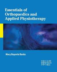 Essentials of Orthopaedics and Applied Physiotherapy （Library Binding）