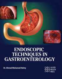 Endoscopic Techniques in Gastroenterology （Library Binding）