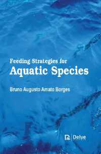 Feeding Strategies for Aquatic Species （Library Binding）