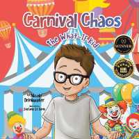Carnival Chaos (The What-if Kid)