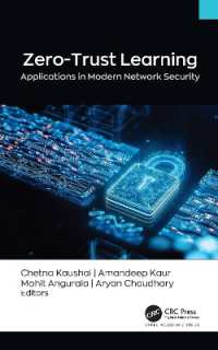 Zero-Trust Learning : Applications in Modern Network Security'
